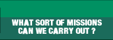 What sort of missions can we carry out ?